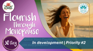 Flourish Thru Menopause Thumbnail Flourish through menopause transformation journey