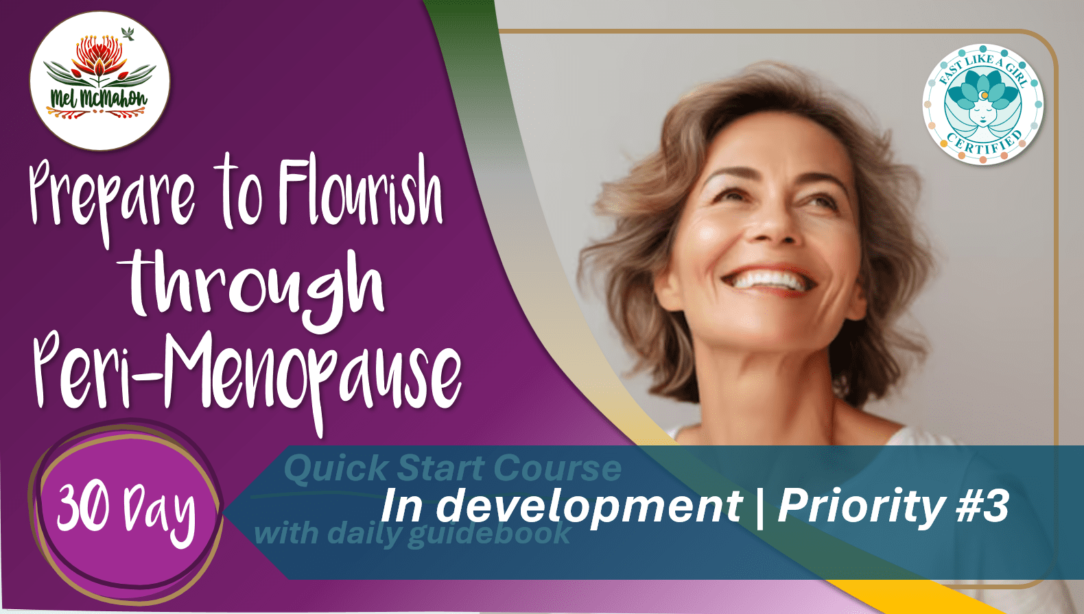 PREPARE TO FLOURISH THRU PERI-MENOPAUSE 30 Day Transformation Journey