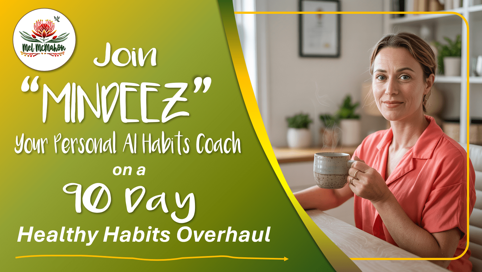 Mindeez 90-Day Habits Overhaul Experience